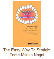 {̉摜FThe Easy Way To Straight Teeth Mikiko Nagai